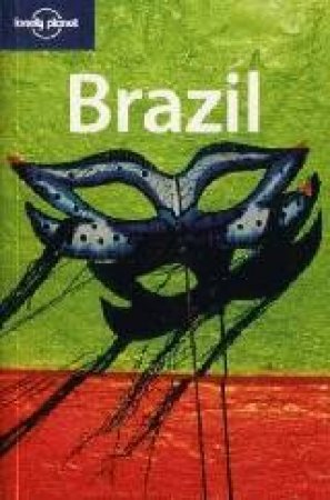 Lonely Planet: Brazil, 6th Ed by Gary Chandler Prado
