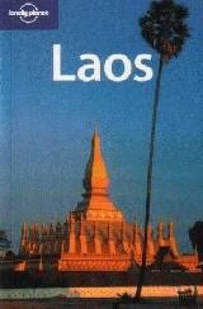 Lonely Planet: Laos - 5 Ed by Andrew Burke & Joe Cummings