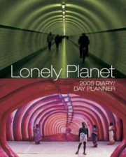 Lonely Planet DiaryDay Planner 2005