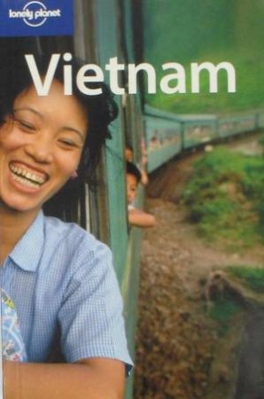 Lonely Planet: Vietnam  - 9 ed by Nick Ray