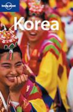 Lonely Planet: Korea, 7th Ed by Various