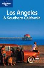 Lonely Planet Los Angeles  Southern California  2 ed