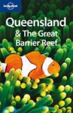 Lonely Planet Queensland  the Great Barrier Reef  5 ed