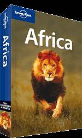 Lonely Planet: Africa - 12th Ed by Anthony Ham