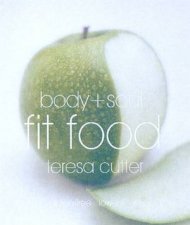 Body  Soul Fit Food