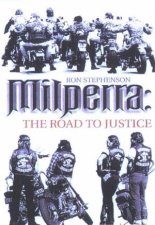 Milperra The Road To Justice