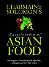 Encyclopedia Of Asian Food