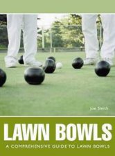Lawn Bowls A Guide For Beginners