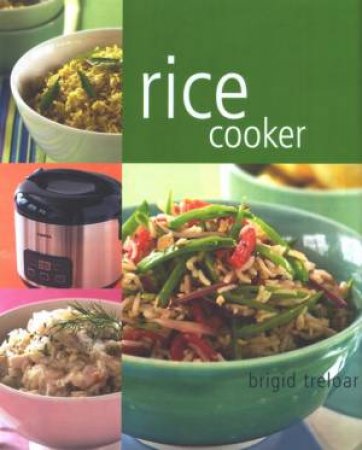 Rice Cooker by Brigid Treloar