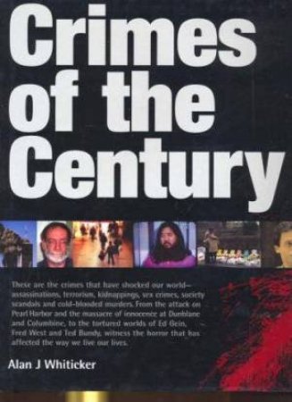Crimes of the Century by Alan Whiticker