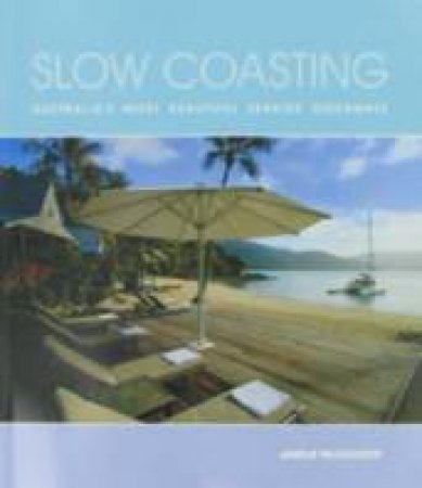 Slow Coasting by Janelle McCulloch