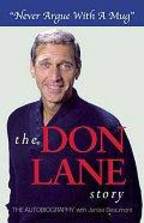 The Don Lane Story by Don Lane & Janise Beaumont