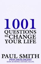 1000 Questions To Change Your Life