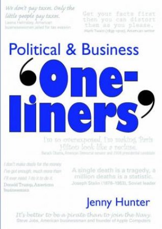 Polictical & Business One Liners by Jenny Hunter