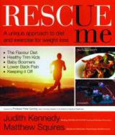 Rescue Me by Judith Kennedy & Matthew Squires 