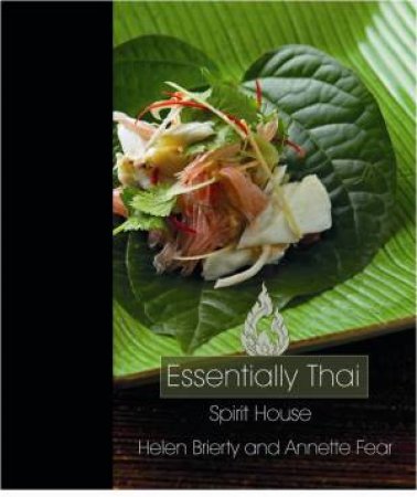 Essentially Thai: Spirit House by Helen Brierty & Annette Fear