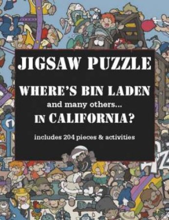 Where's Bin Laden and many others...In California (Puzzle) by Daniel Lalic