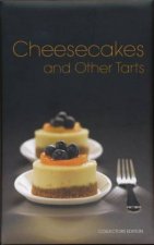 Cheesecakes And Other Tarts