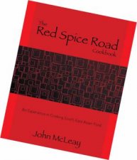 The Red Spice Road Cookbook