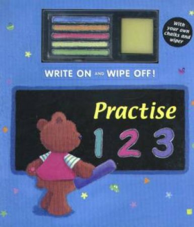 Chalk Book: Practise 123 by Nicola Baxter & Melanie Mitchell