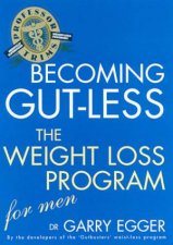 Professor Trims Becoming GutLess The Weight Loss Program For Men