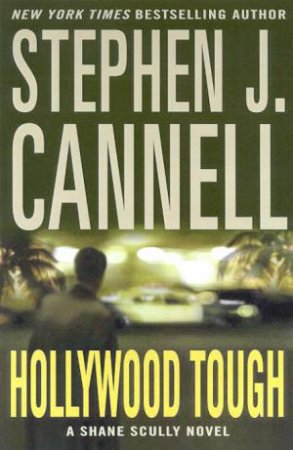 Hollywood Tough by Stephen J Cannell