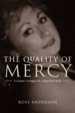 The Quality Of Mercy A Couples Struggle For A Dignified Death