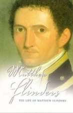 Life Of Matthew Flinders