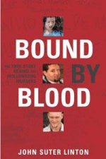 Bound By Blood The True Story Of The Wollongong Murders