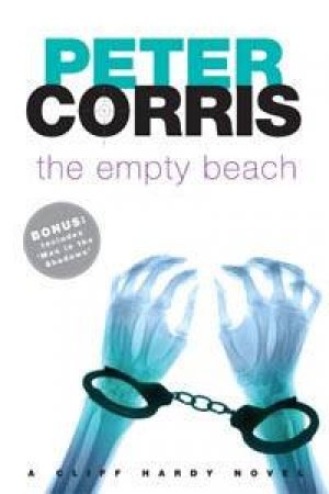 A Cliff Hardy Novel: The Empty Beach by Peter Corris