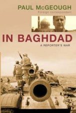 In Baghdad The Reporters War