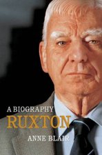 Ruxton A Biography