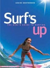 Surfs Up The Girls Guide To Surfing