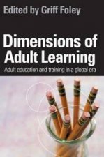 Dimensions Of Adult Learning Adult Education And Training In A Global Era