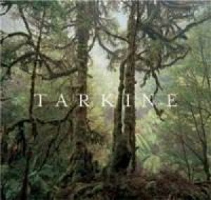 Tarkine - Collector's Edition by Ralph Ashton