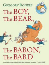 The Boy The Bear The Baron The Bard