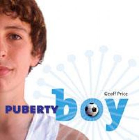 Puberty Boy by Geoff Price