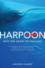 Harpoon Into The Heart Of Whaling