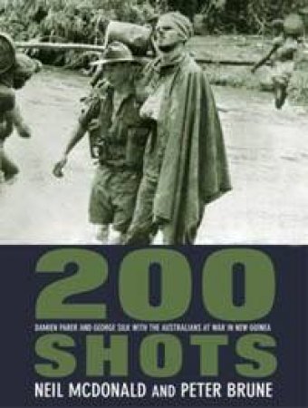 200 Shots by Neil McDonald & Peter Brune