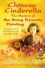 Chinese Cinderella The Mystery of the Song Dynasty Painting