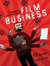 Film Business A Handbook For Producers