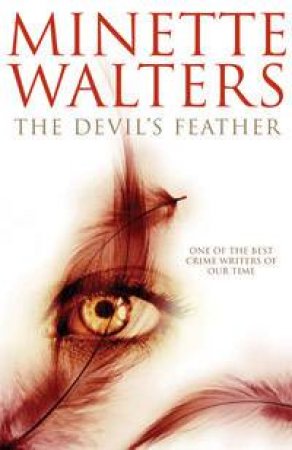 The Devil's Feather by Minette Walters