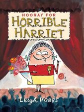 Hooray For Horrible Harriet