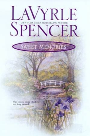 Sweet Memories by LaVyrle Spencer