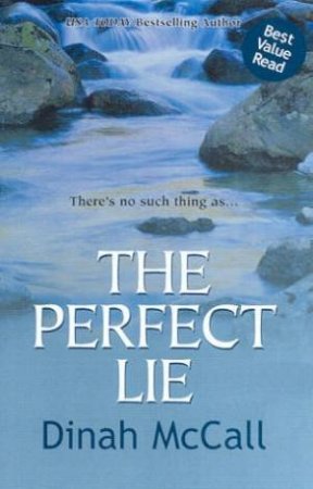 The Perfect Lie by Dinah McCall