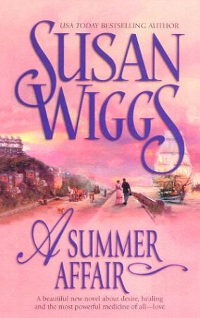 A Summer Affair by Susan Wiggs