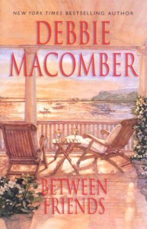 Between Friends by Debbie Macomber