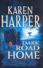 Dark Road Home