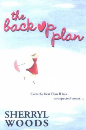 The Backup Plan by Sherryl Woods