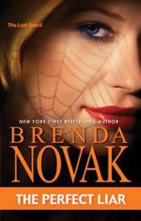 The Perfect Liar by Brenda Novak